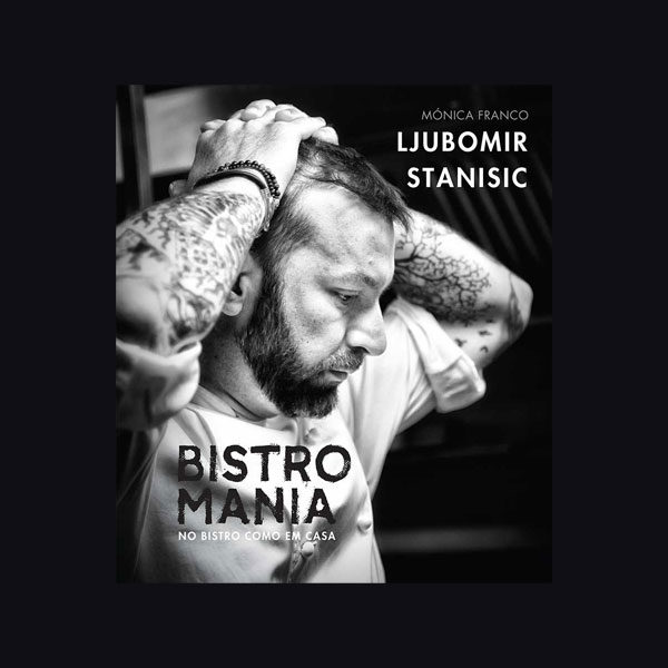 livro Bistromania - No Bistro como em Casa